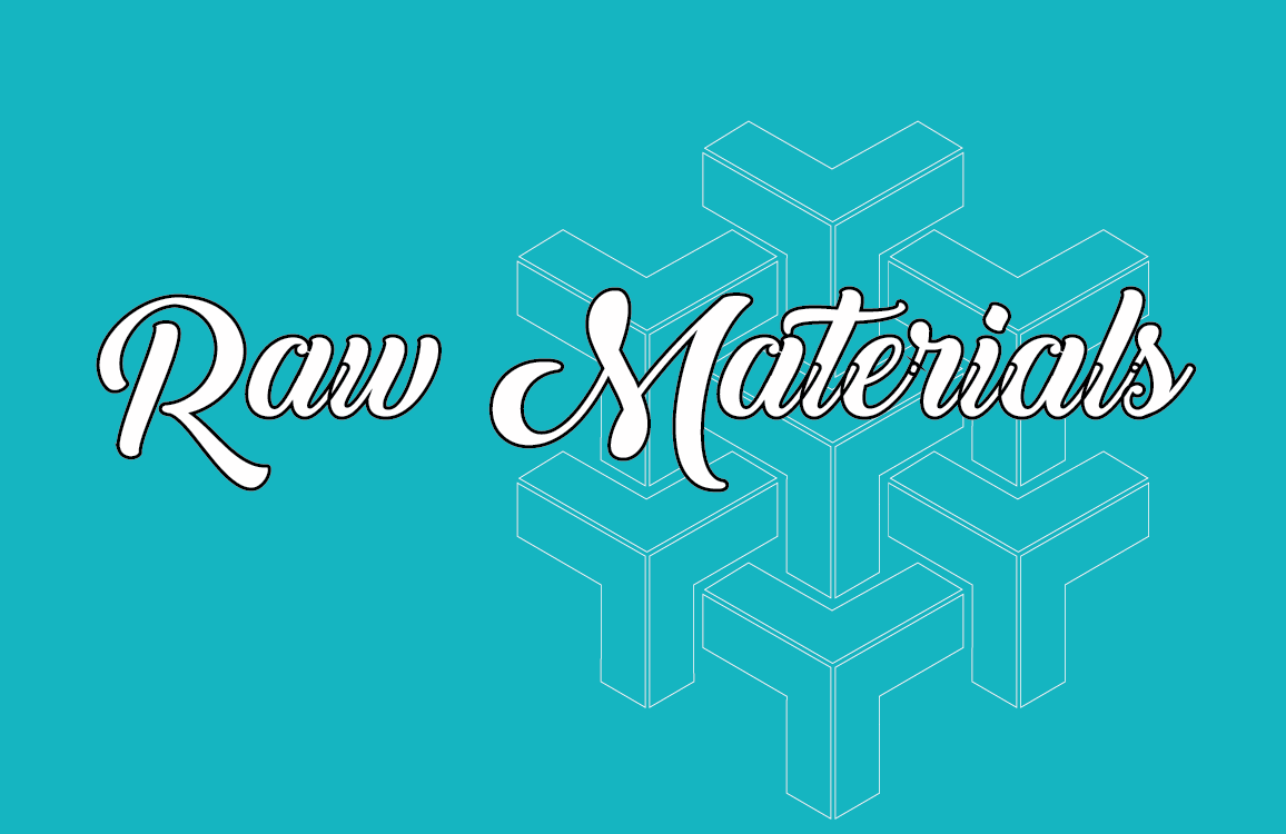 raw materials