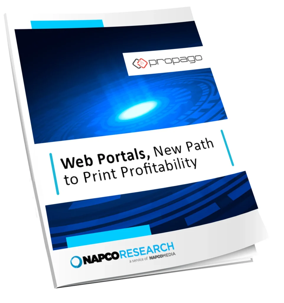 Web Portals research paper cover by Propago and NAPCO, titled "Web Portals, New Path to Print Profitability," featuring a blue digital design and logo.